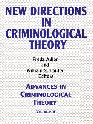 cover image of New Directions in Criminological Theory, Volume 4
